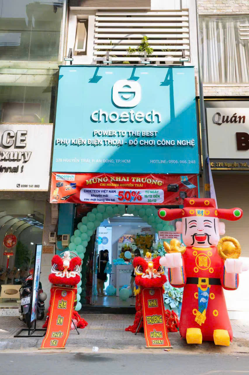 [SỰ KIỆN] Tưng Bừng Khai Trương Cửa Hàng Choetech 378 Nguyễn Trãi, Phường An Đông – Thiên Đường Phụ Kiện Công Nghệ Cao Cấp